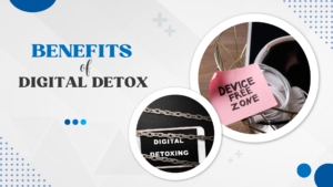 Benefits of Digital Detox