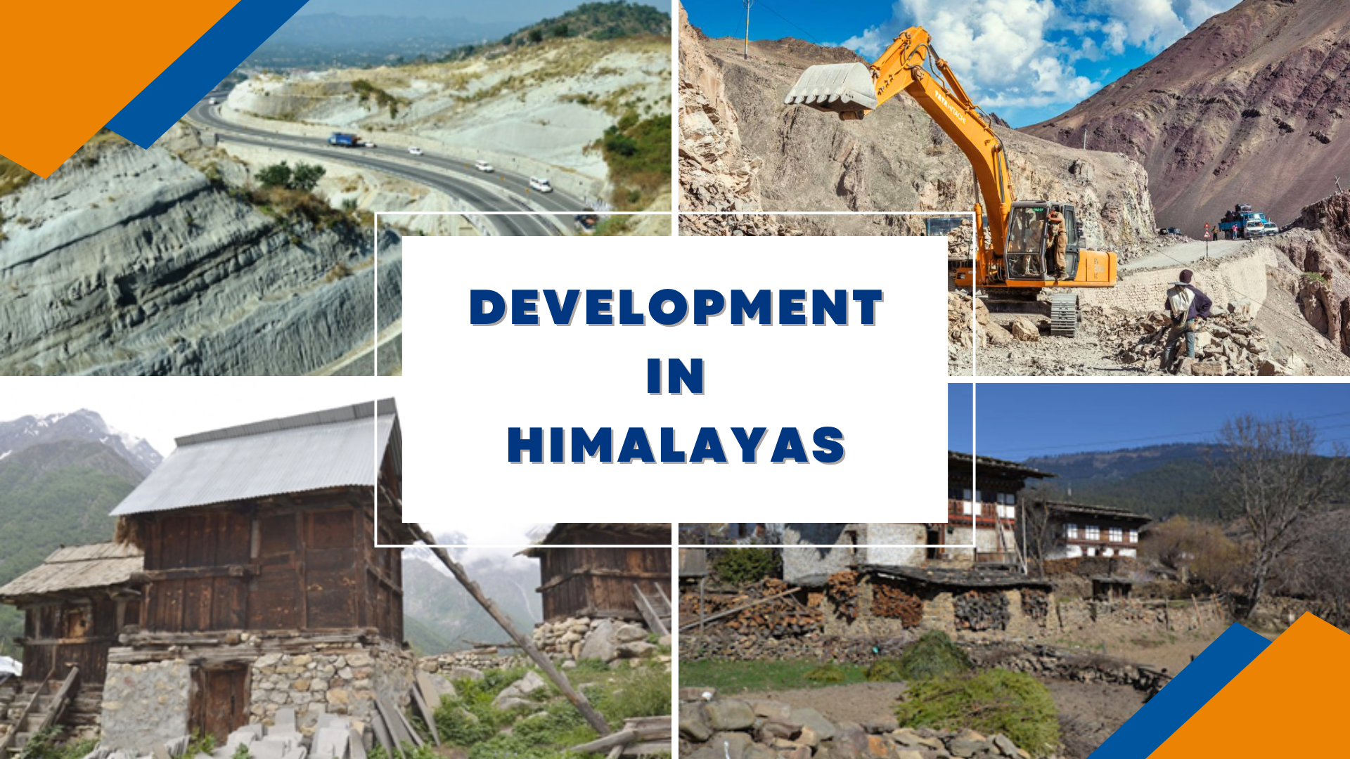 Re-evaluating Development in the Himalayan Locale