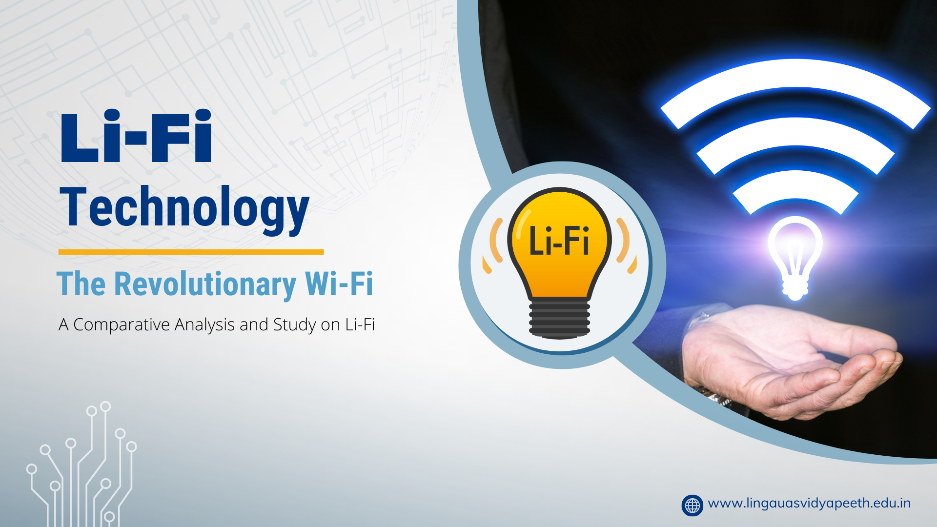 Li-Fi Technology – The Revolutionary Wi-Fi