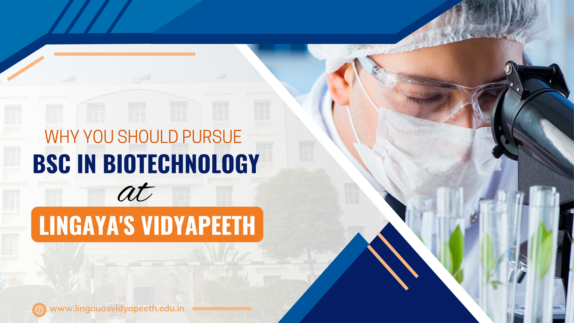 Why You Should Pursue a BSc in Biotechnology at Lingaya’s Vidyapeeth?