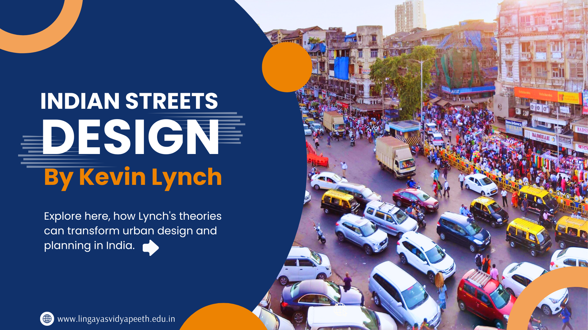 Redefining Indian Streets Through Kevin Lynch’s Lens