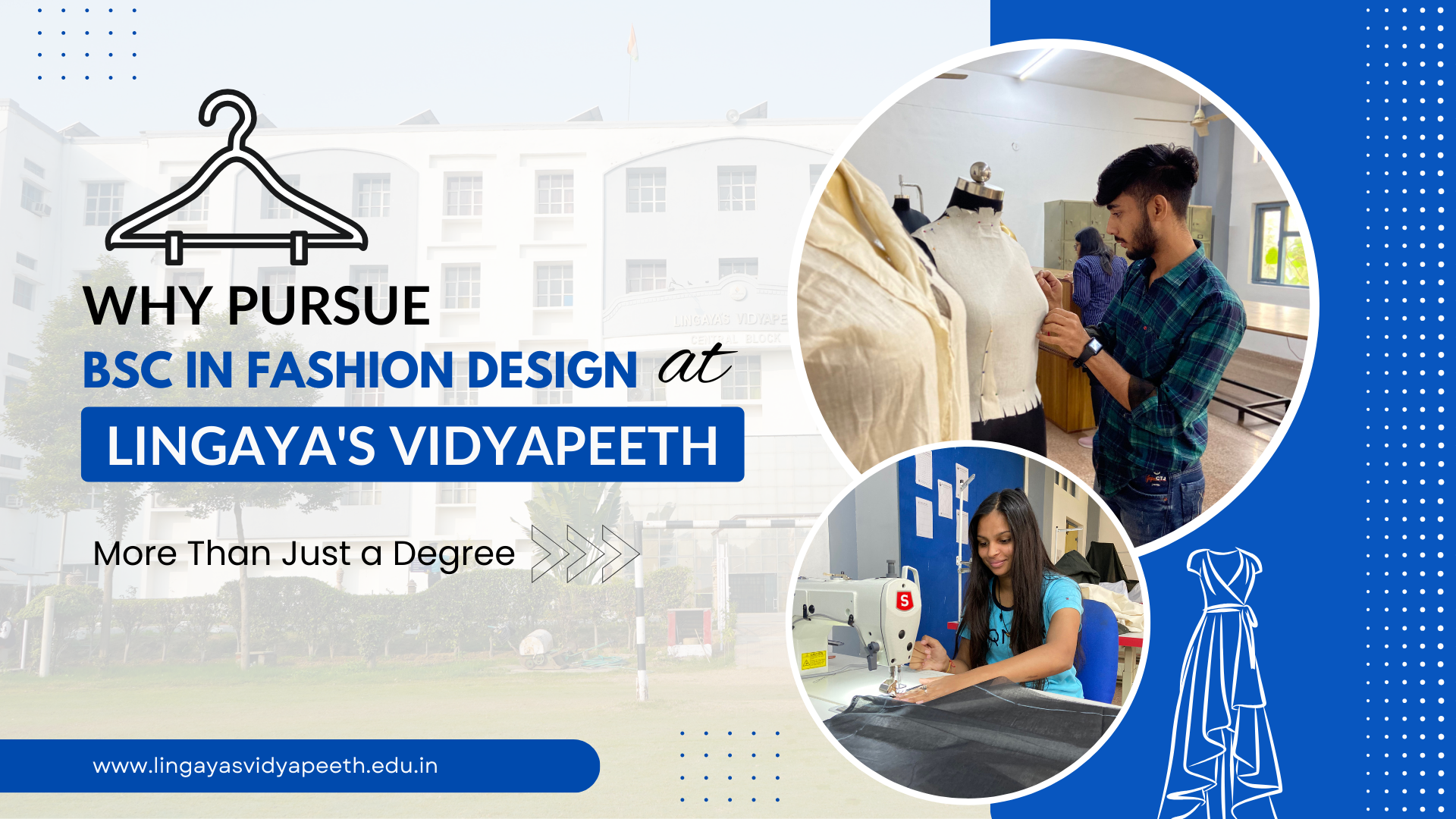 More Than Just a Degree: Why Pursue a BSc in Fashion Design at Lingaya’s Vidyapeeth?
