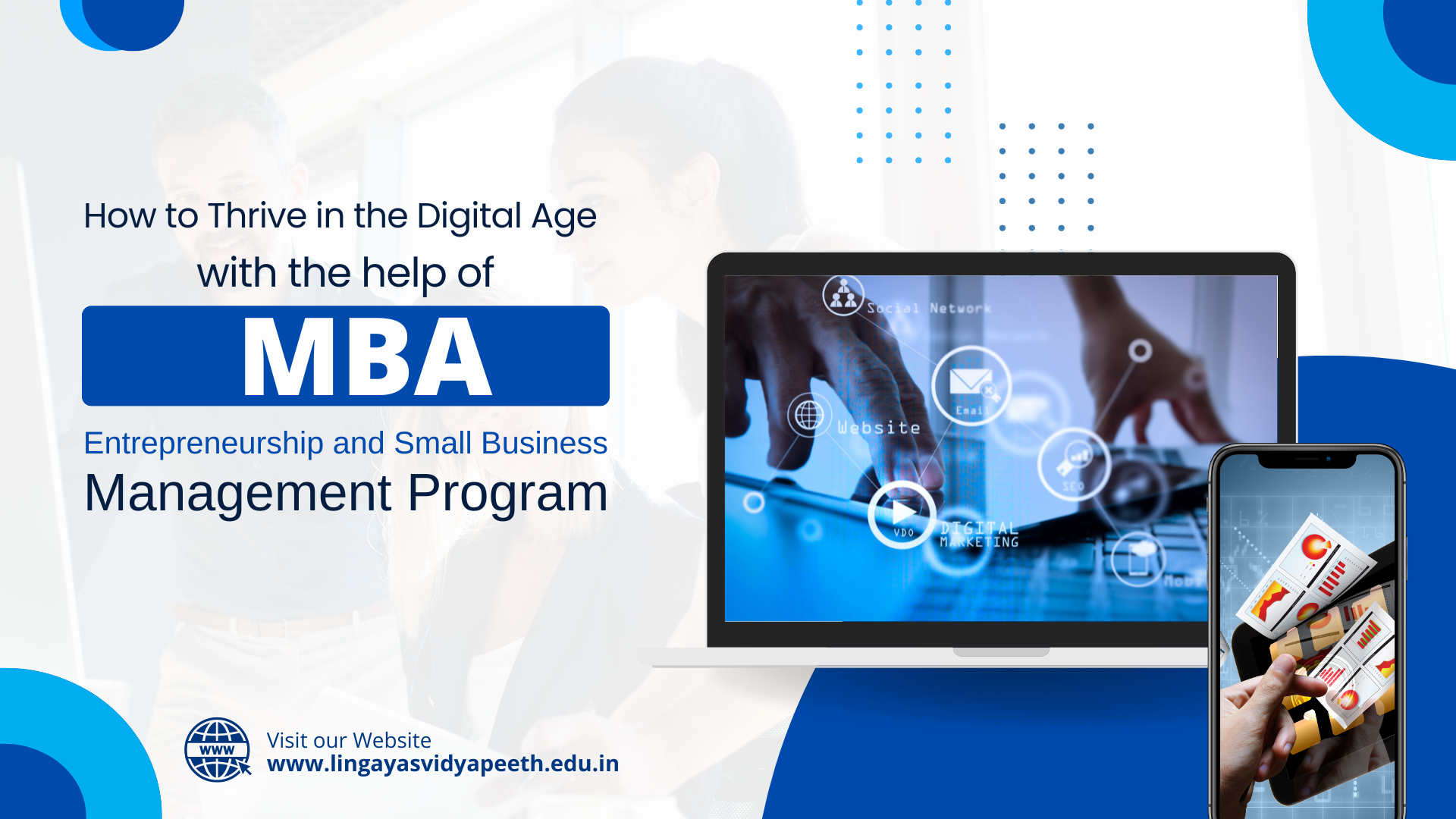 How MBA in Entrepreneurship and Small Business Management Helps You to Thrive in the Digital Age?