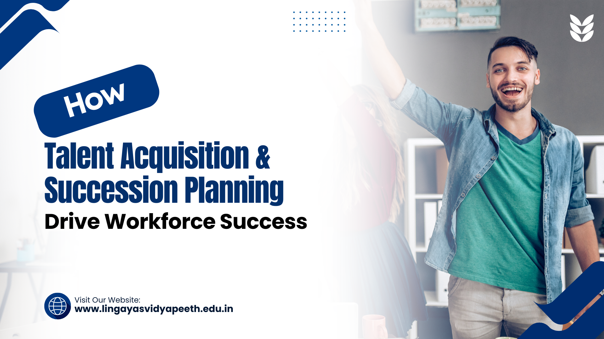 Talent Acquisition & Succession Planning: Building a Future-Ready Workforce